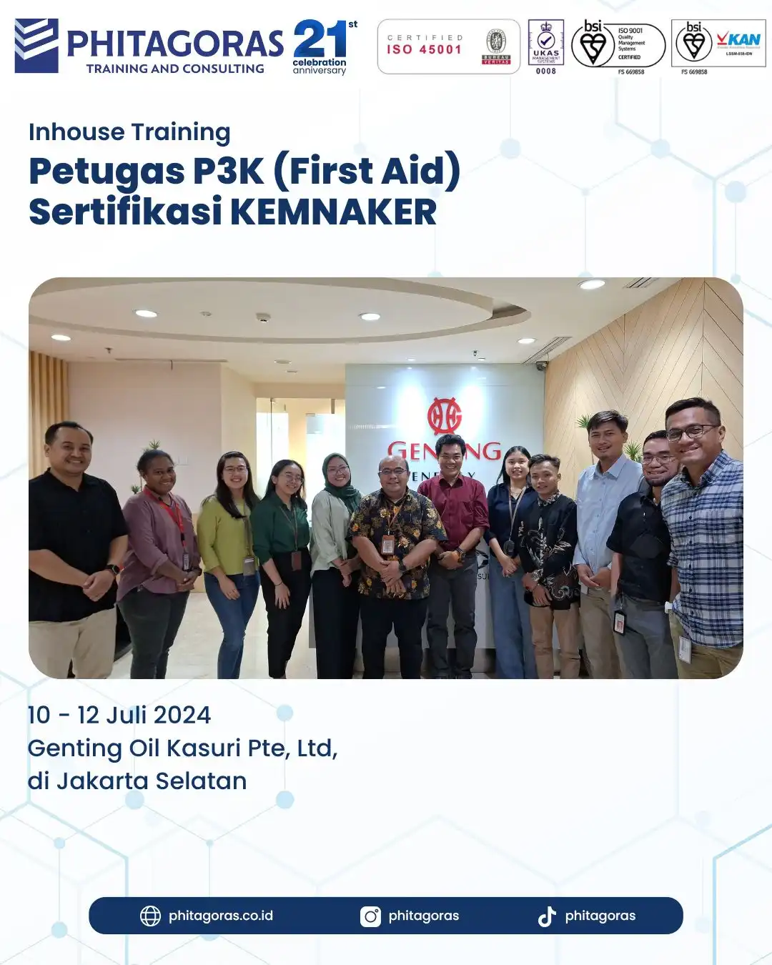 Inhouse Training Petugas P3K (First Aid) Sertifikasi KEMNAKER - Genting Oil Kasuri Pte Ltd Tanggal 10 - 12 Juli 2024