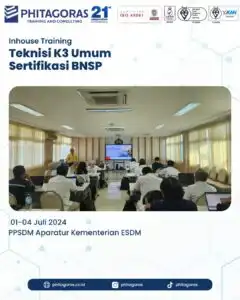 Inhouse Training Teknisi K3 Umum Sertifikasi BNSP - PPSDM Aparatur Kementerian ESDM