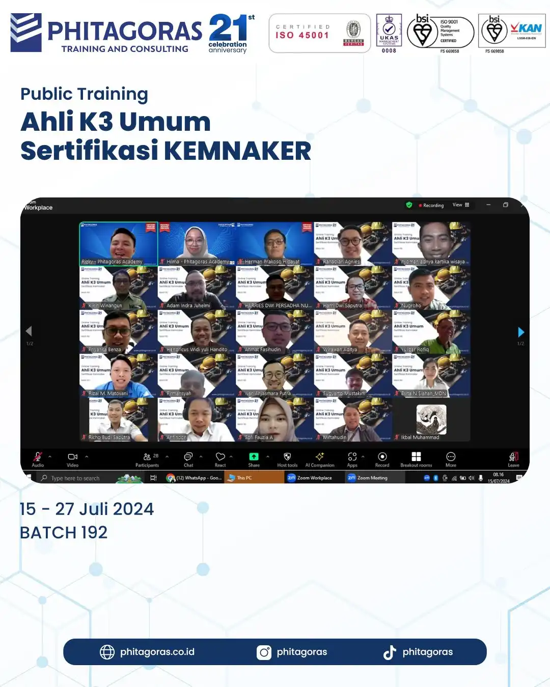 Public Training Ahli K3 Umum Sertifikasi KEMNAKER Batch 192 Tanggal 15 - 27 Juli 2024