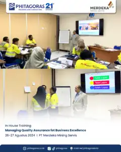 Inhouse Training Managing Quality Assurance for Business Excellence - PT Merdeka Mining Servis