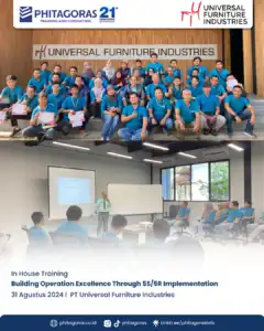 Inhouse Training Building Operation Excellence Through 5S/5R Implementation - PT Universal Furniture Industries Tanggal 31 Agustus 2024