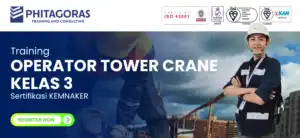 Operator Tower Crane Kelas 3