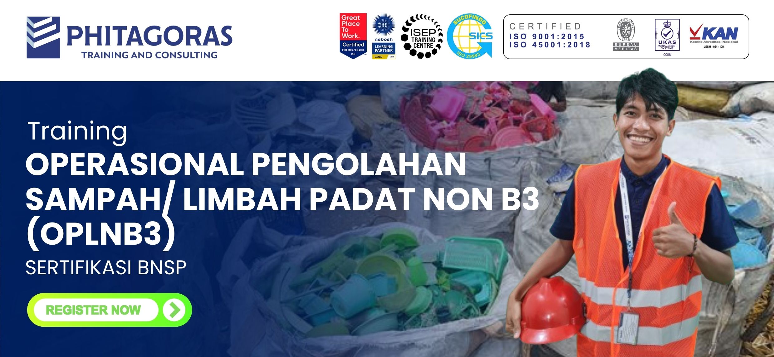 Operasional Pengolahan Sampah Limbah Padat Non B3 (OPLNB3) Sertifikasi BNSP