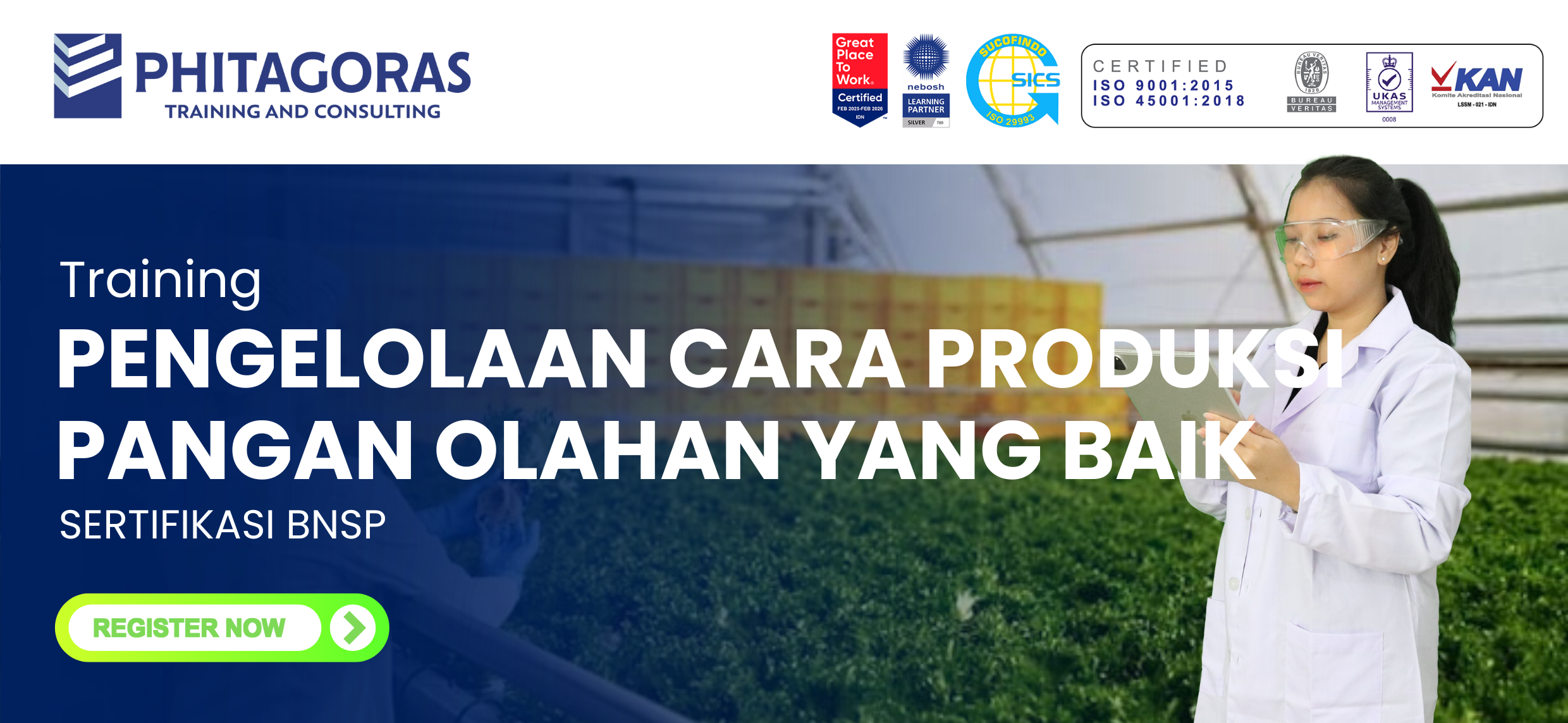 Training Pengelolaan Cara Produksi Pangan Olahan yang Baik BNSP