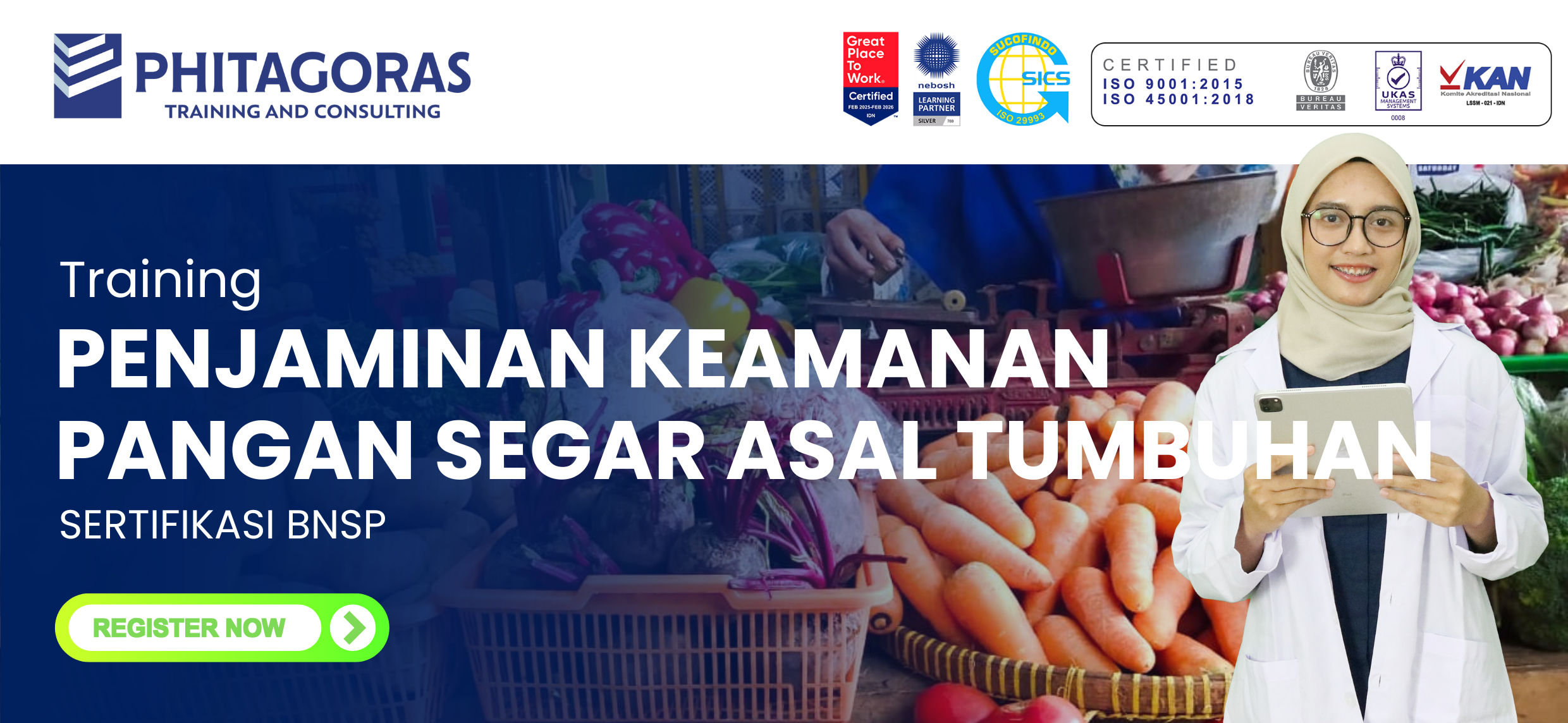 Training Penjaminan Keamanan Pangan Segar Asal Tumbuhan BNSP