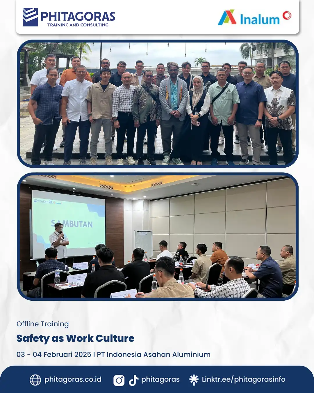 IHT Safety as Work Culture, PT Indonesia Asahan Aluminium, 3 - 4 Februari 2025