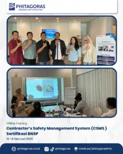 Offline Training Contractor’s Safety Management System (CSMS ) Sertifikasi BNSP 12-14 Februari 2025
