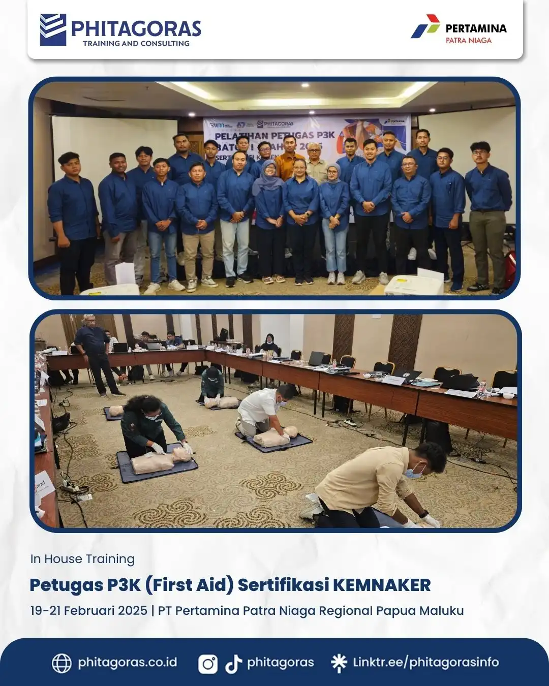 Petugas P3K (First Aid) Sertifikasi KEMNAKER, PT Pertamina Patra Niaga Regional Papua Maluku (19-21 Februari 2025)