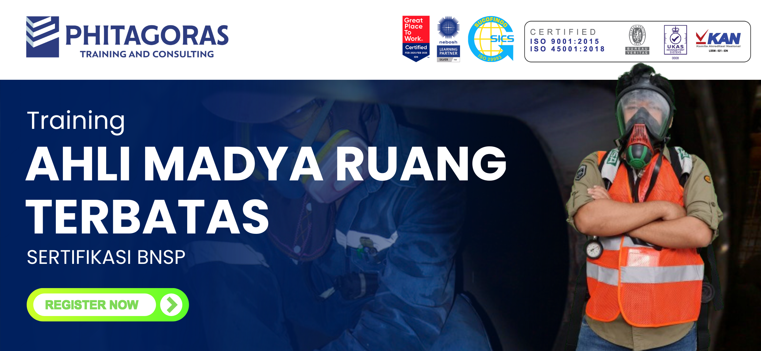 Training Ahli Madya Ruang Terbatas BNSP