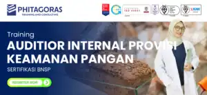 Training Auditior internal provisi keamanan pangan Sertifikasi BNSP