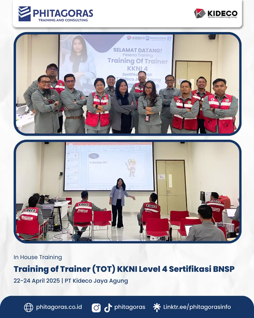Training of Trainer (TOT) KKNI Level 4 Sertifikasi BNSP, PT Kideco Jaya Agung (22-24 April 2025)