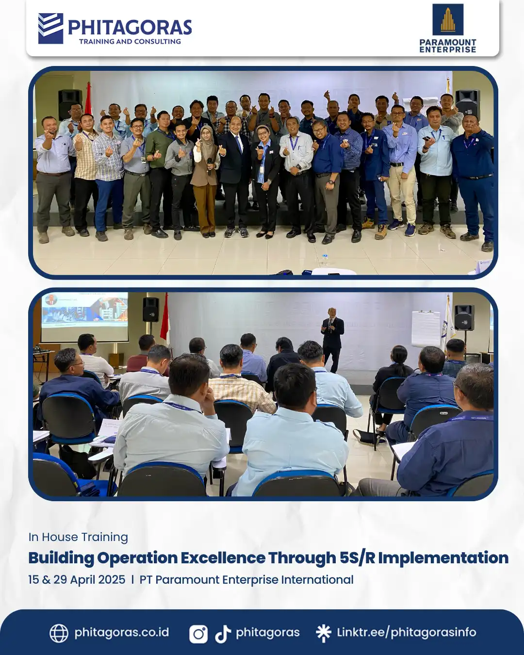 In House Training Building Operation Excellence Through 5SR Implementation - PT Paramount Enterprise International 15 & 29 April 2025