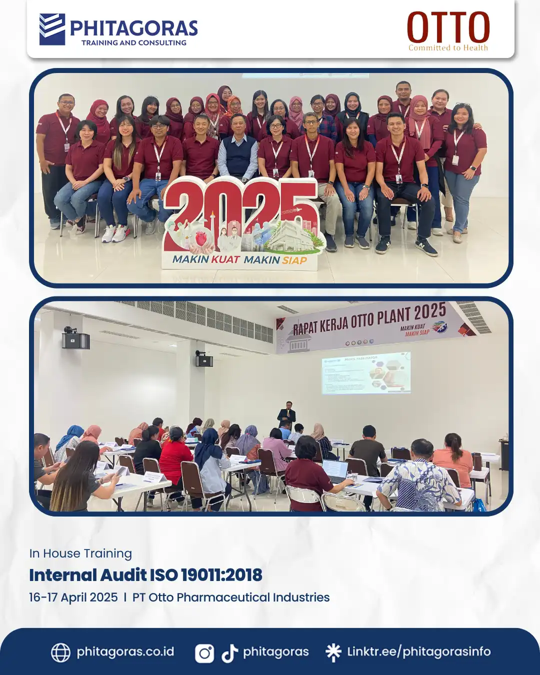 In House Training Internal Audit ISO 190112018 - PT Otto Pharmaceutical Industries 16-17 April 2025