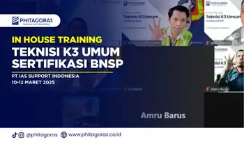 In House Training Teknisi K3 Umum Sertifikasi BNSP - PT IAS Support Indonesia 10-12 Maret 2025