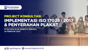 Project Konsultasi Implementasi ISO 17025 2017 & Penyerahan Plakat - PT Batara Elok Semesta Terpadu 26 Februari 2025 (1)