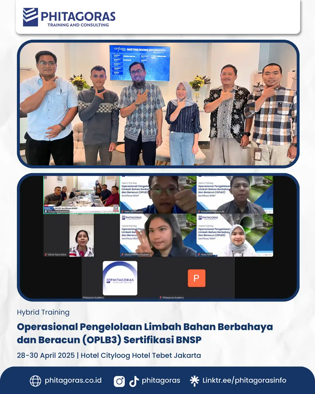 Hybrid Training - Operasional Pengelolaan Limbah Bahan Berbahaya dan Beracun (OPLB3) Sertifikasi BNSP, Hotel Cityloog Hotel Tebet Jakarta (28-30 April 2025)