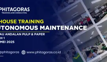 In House Training Autonomous Maintenance - PT Riau Andalan Pulp & Paper Batch 1 13-14 Mei 2025