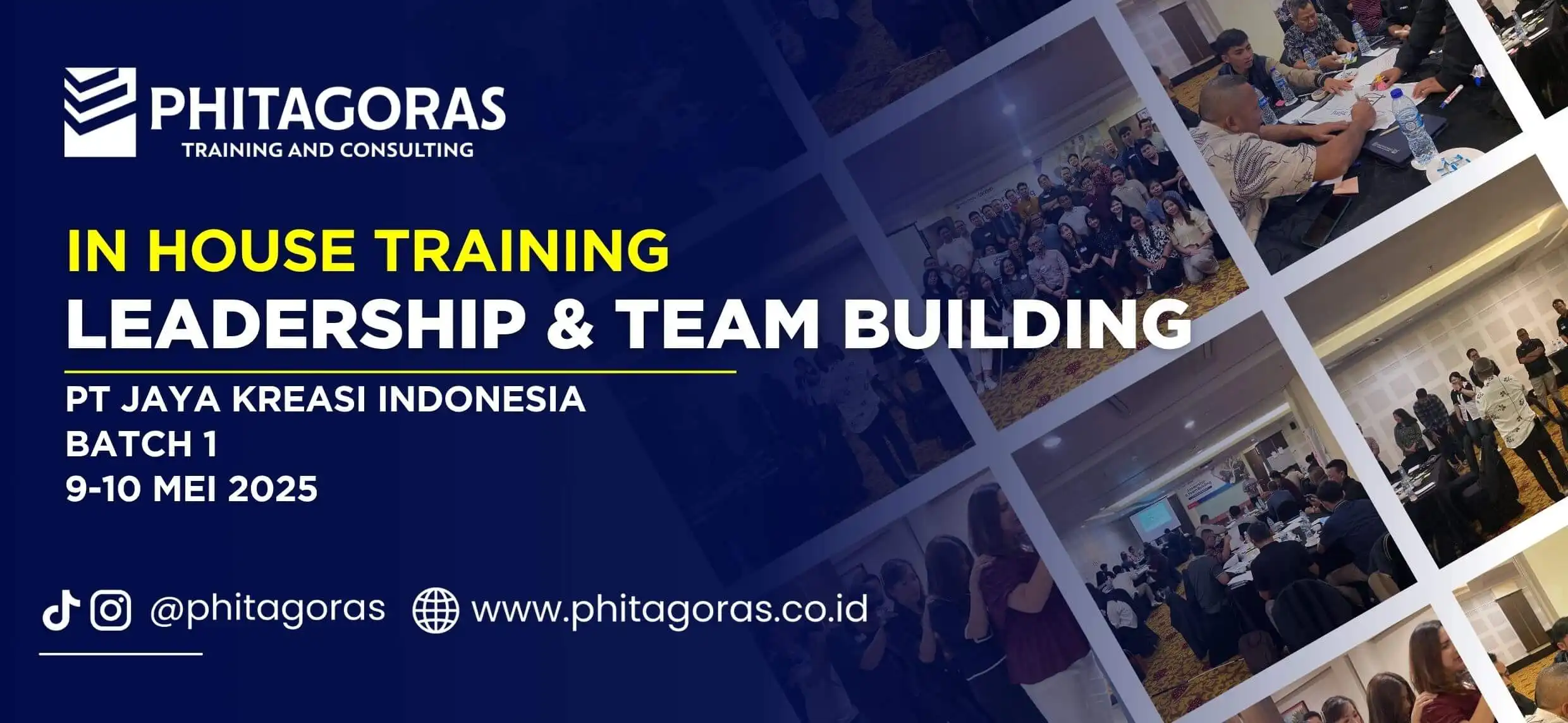 Leadership & Team Building (Batch 1), (9-10 Mei 2025)