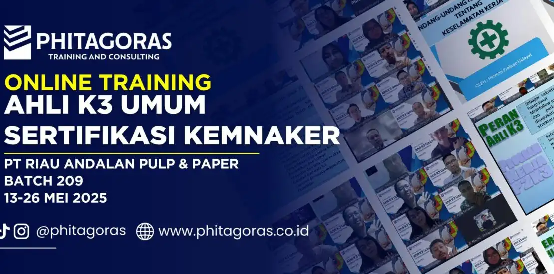 Online Training Ahli K3 Umum Sertifikasi KEMNAKER Batch 209 13-26 Mei 2025
