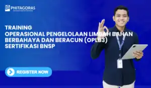 Operasional Pengelolaan Limbah Bahan Berbahaya dan Beracun (OPLB3) Sertifikasi BNSP