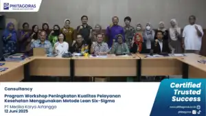 Foto Bersama Consultancy Program Workshop Peningkatan Kualitas Pelayanan Kesehatan Menggunakan Metode Lean Six-Sigma, PT Medika Karya Airlangga (12 Juni 2025)
