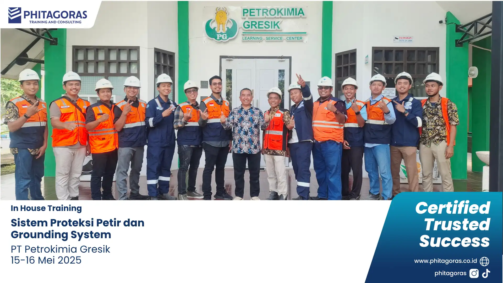 Foto Bersama IHT - Sistem Proteksi Petir dan Grounding System, PT Petrokimia Gresik (15-16 Mei 2025)