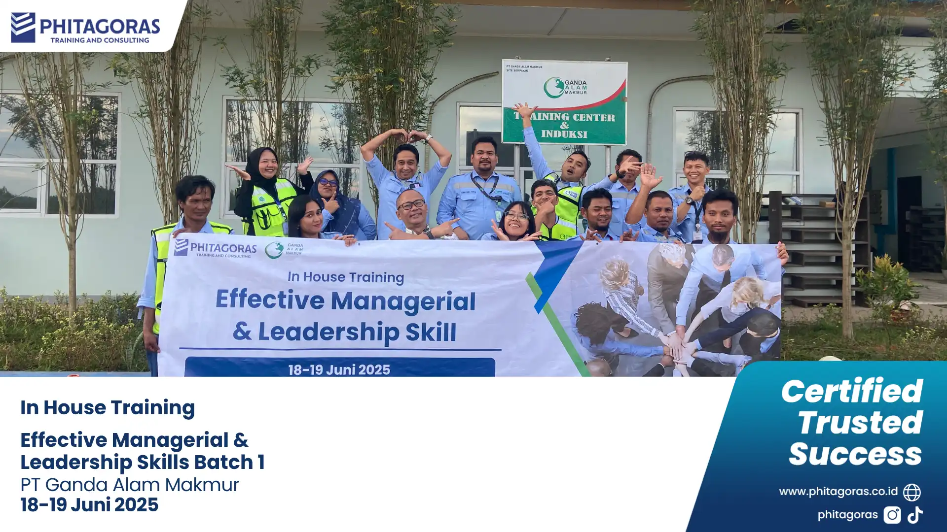 Foto Bersama In House Training Effective Managerial & Leadership Skills Batch 1, PT Ganda Alam Makmur 18-19 Juni 2025