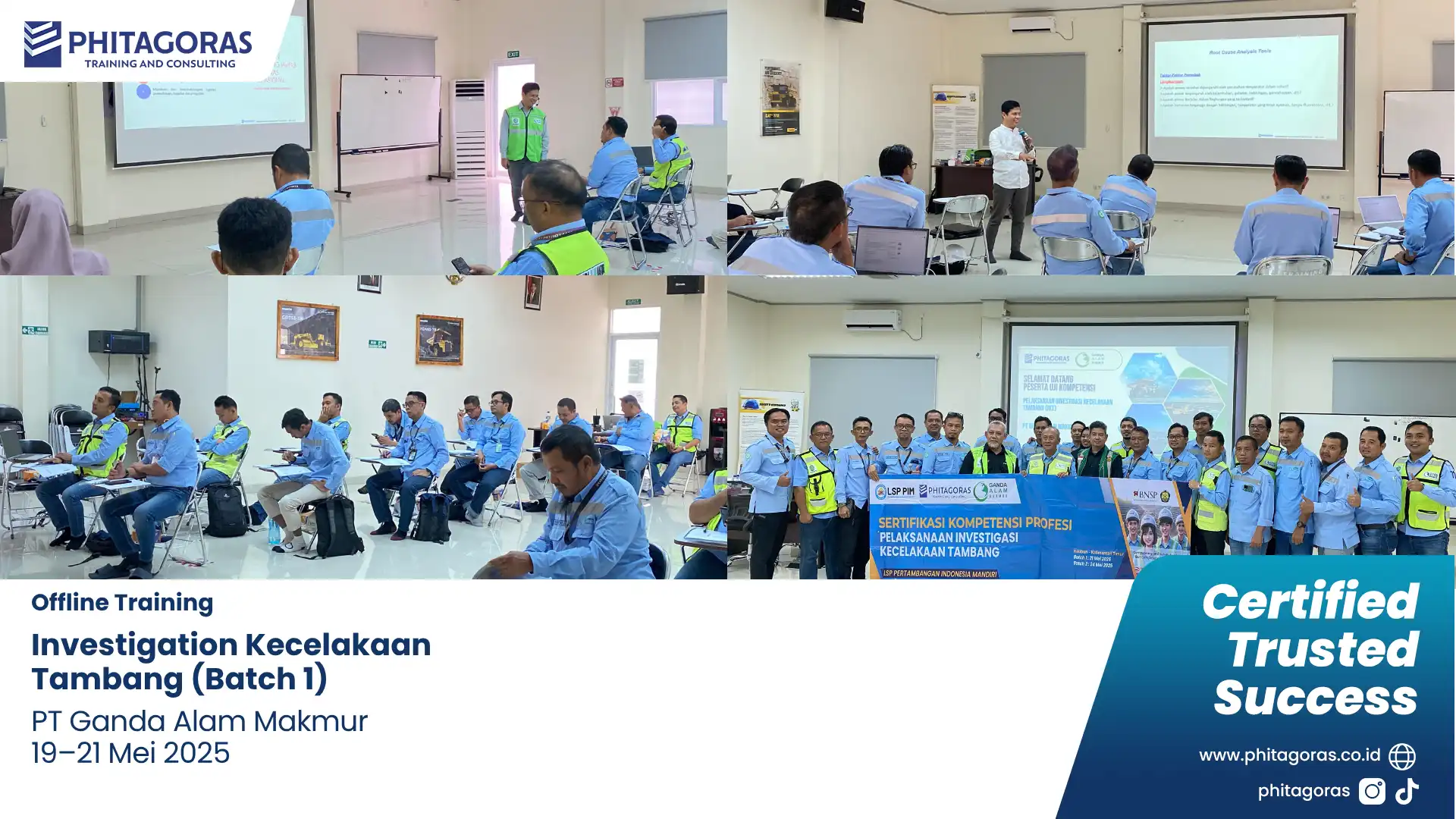 Foto Bersama Offline Training Investigation Kecelakaan Tambang (Batch 1) - PT Ganda Alam Makmur 19–21 Mei 2025