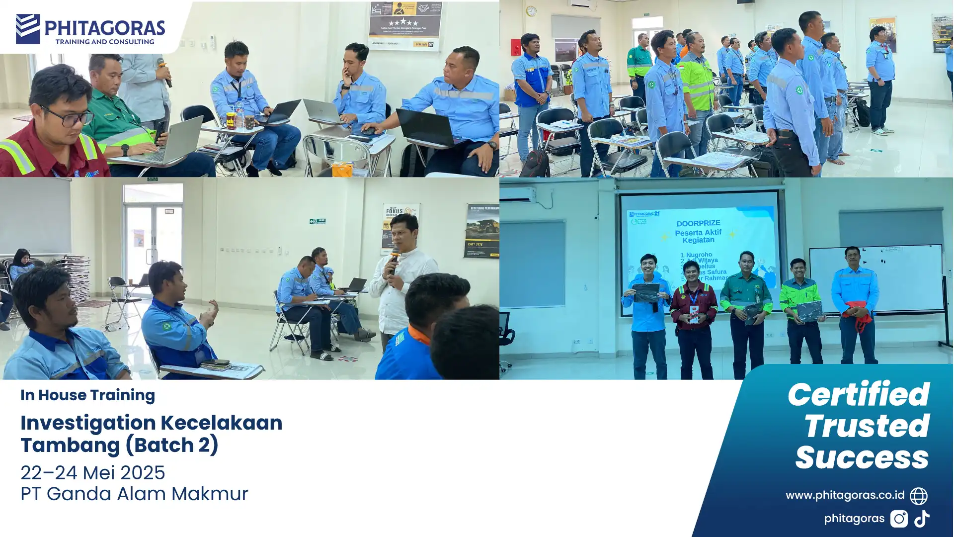 Foto Kegiatan In House Training Investigation Kecelakaan Tambang (Batch 2) 22–24 Mei 2025 PT Ganda Alam Makmur