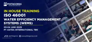 In House Training ISO 46001 Water Efficiency Management Systems (WEMS) - PT Astra International Tbk 03-04 Juni 2025