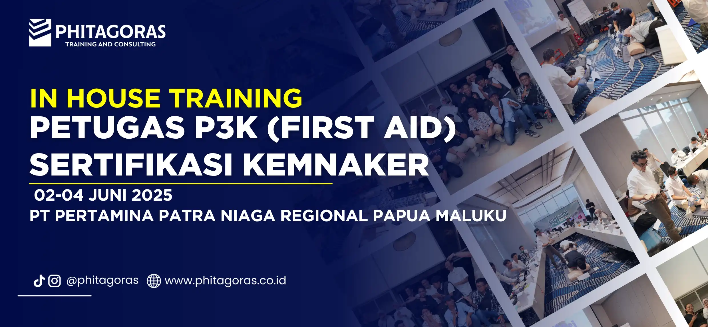 In House Training Petugas P3K (First Aid) Sertifikasi KEMNAKER - PT Pertamina Patra Niaga Regional Papua Maluku 02-04 Juni 2025 