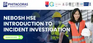 Training NEBOSH HSE Introduction to Incident Investigation