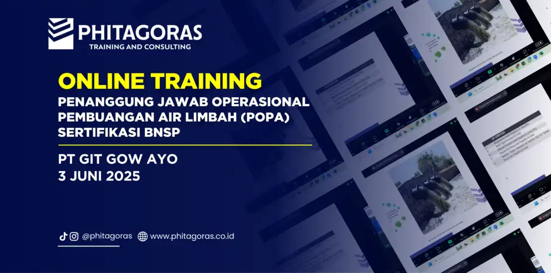 Online Training - Penanggung Jawab Operasional Pembuangan Air Limbah (POPA) Sertifikasi BNSP (10-12 Juni 2025)