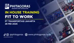 Training Fit To Work – PT Transportasi Jakarta 28 Mei 2025