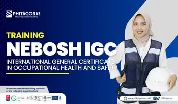 Training NEBOSH International General Certificate in Occupational Health and Safety