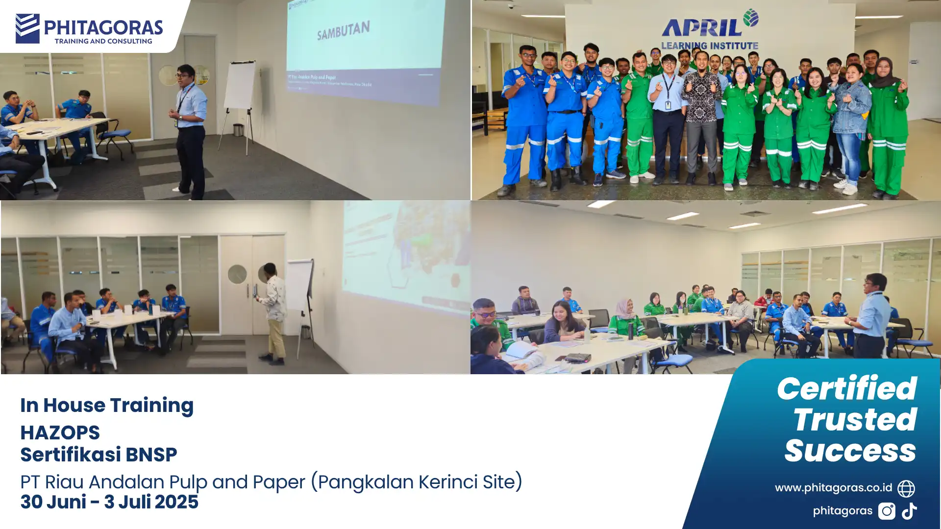 Dokumentasi Kegiatan In House Training HAZOPS Sertifikasi BNSP - PT Riau Andalan Pulp and Paper (Pangkalan Kerinci Site) 30 Juni - 3 Juli 2025