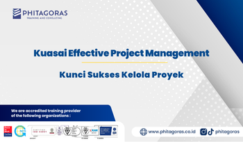 Effective Project Management - Kunci Sukses Kelola Proyek