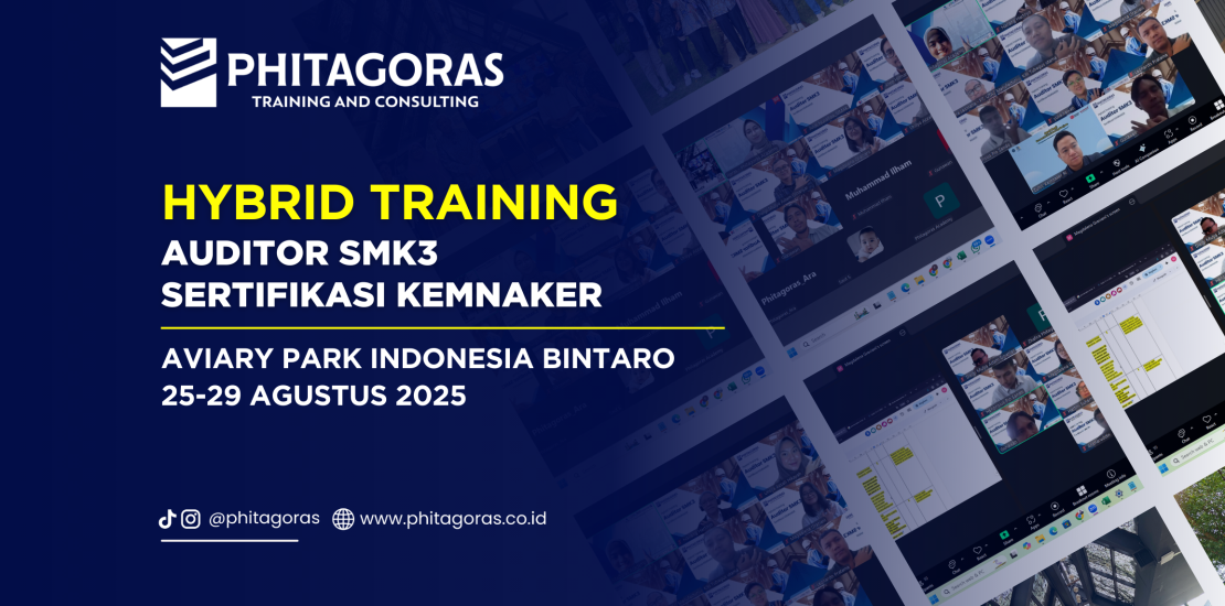 Hybrid Training Auditor SMK3 Sertifikasi KEMNAKER, Aviary Park Indonesia Bintaro 25-29 Agustus 2025