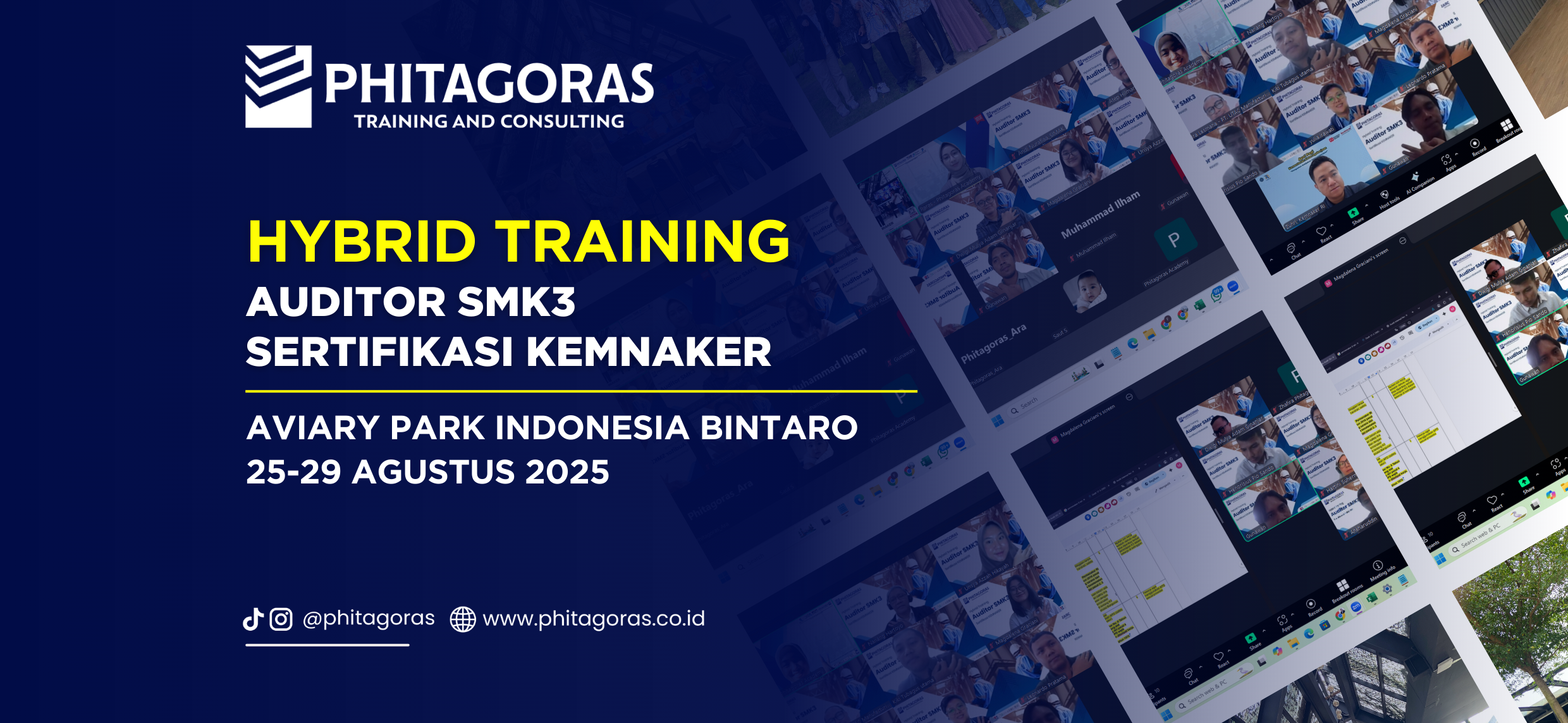 Hybrid Training Auditor SMK3 Sertifikasi KEMNAKER, Aviary Park Indonesia Bintaro 25-29 Agustus 2025