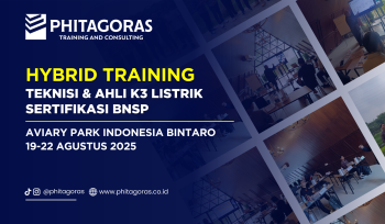 Hybrid Training - Teknisi & Ahli K3 Listrik Sertifikasi BNSP, Aviary Park Indonesia Bintaro (19-22 Agustus 2025)