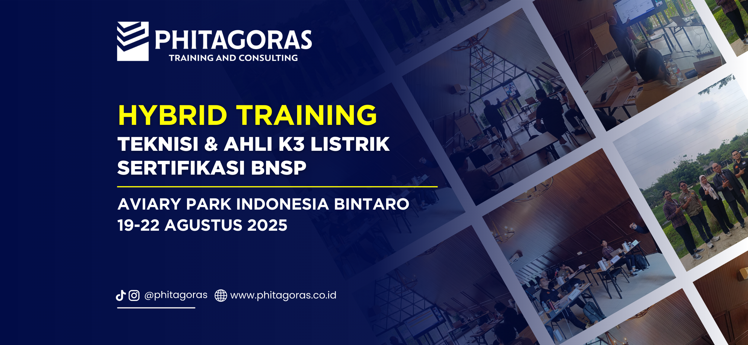 Hybrid Training - Teknisi & Ahli K3 Listrik Sertifikasi BNSP, Aviary Park Indonesia Bintaro (19-22 Agustus 2025)