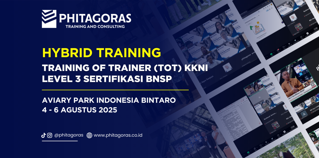 Hybrid Training Training of Trainer (TOT) KKNI Level 3 Sertifikasi BNSP, Aviary Park Indonesia Bintaro 4 - 6 Agustus 2025