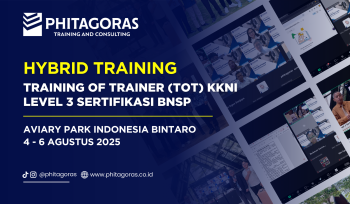 Hybrid Training Training of Trainer (TOT) KKNI Level 3 Sertifikasi BNSP, Aviary Park Indonesia Bintaro 4 - 6 Agustus 2025