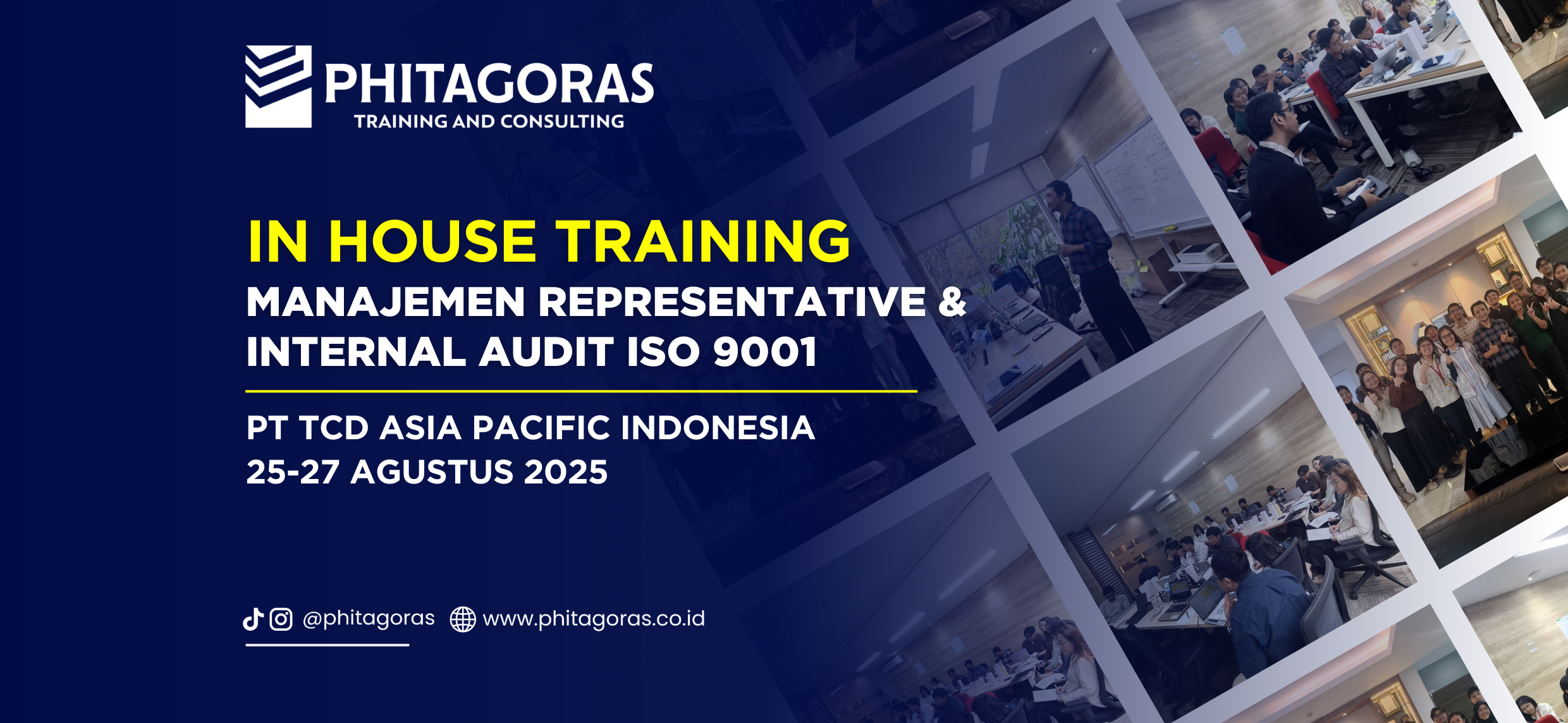 In House Training Manajemen Representative & Internal Audit ISO 9001, PT TCD Asia Pacific Indonesia 25-27 Agustus 2025