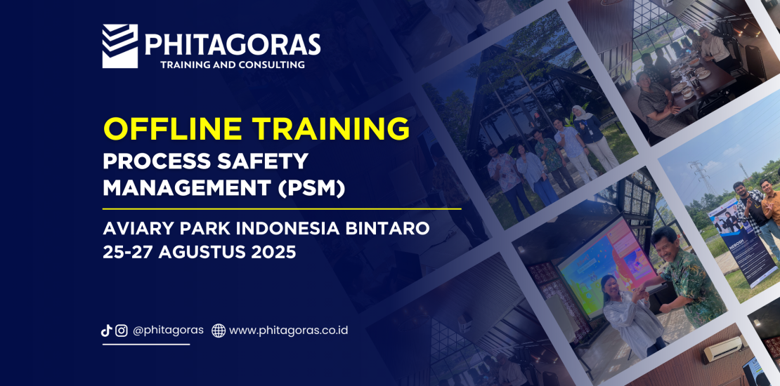 Offline Training Process Safety Management (PSM), Aviary Park Indonesia Bintaro 25-27 Agustus 2025