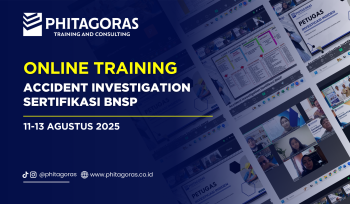 Online Training - Accident Investigation Sertifikasi BNSP (11-13 Agustus 2025)