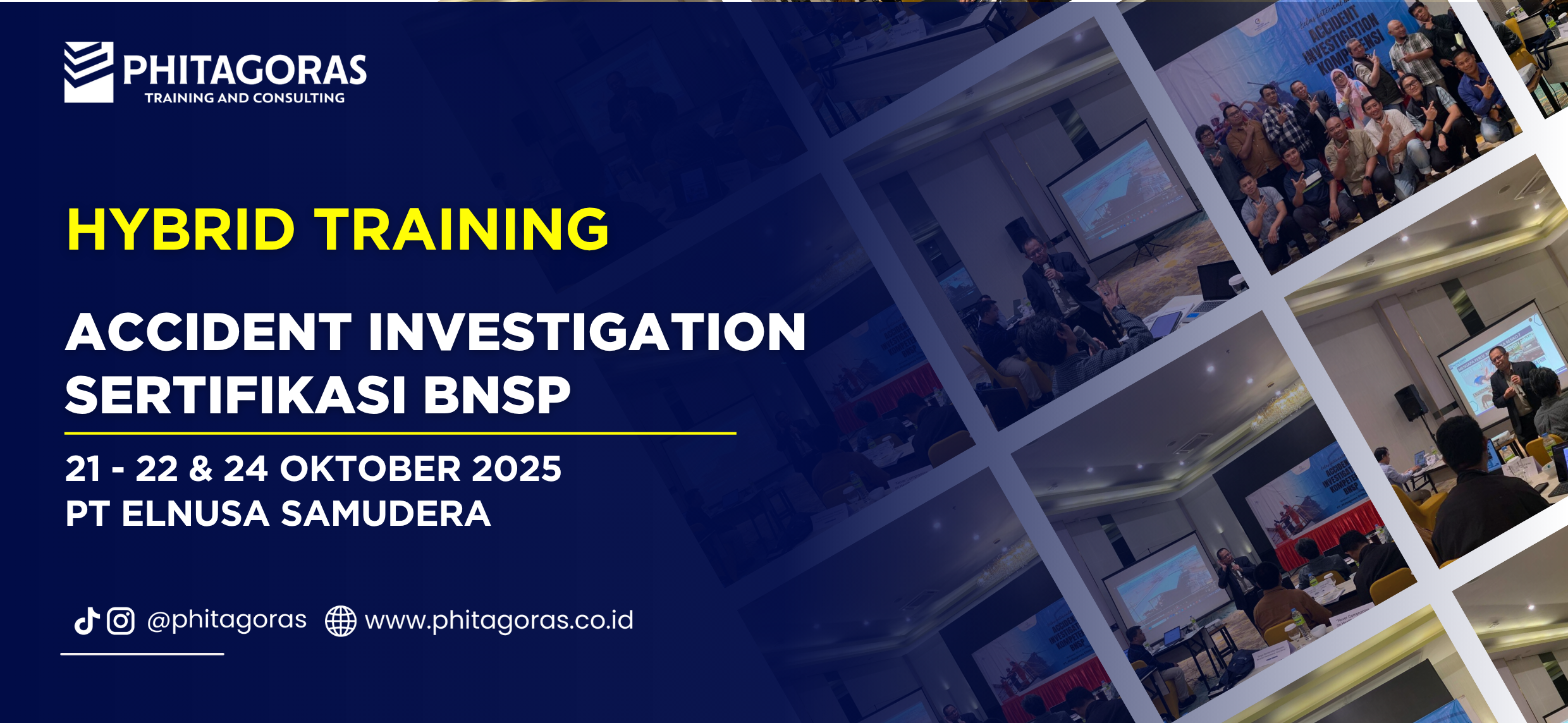 Hybrid Training Accident Investigation Sertifikasi BNSP - PT Elnusa Samudera 21 - 22 & 24 Oktober 2025