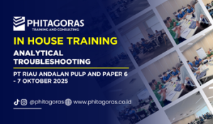 In House Training Analytical Troubleshooting - PT Riau Andalan Pulp And Paper 6 - 7 Oktober 2025