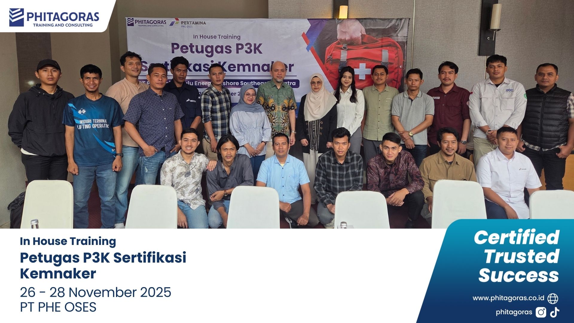 Foto Bersama In House Training Petugas P3K Sertifikasi Kemnaker - PT PHE OSES 26 - 28 November 2025