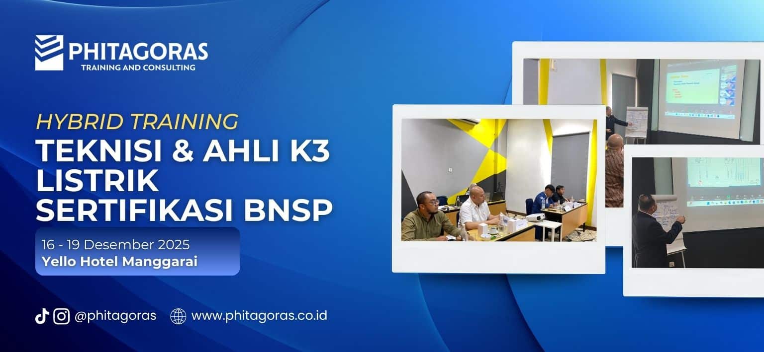Hybrid Training Teknisi & Ahli K3 Listrik Sertifikasi BNSP 16 - 19 Desember 2025 di Yello Hotel Manggarai